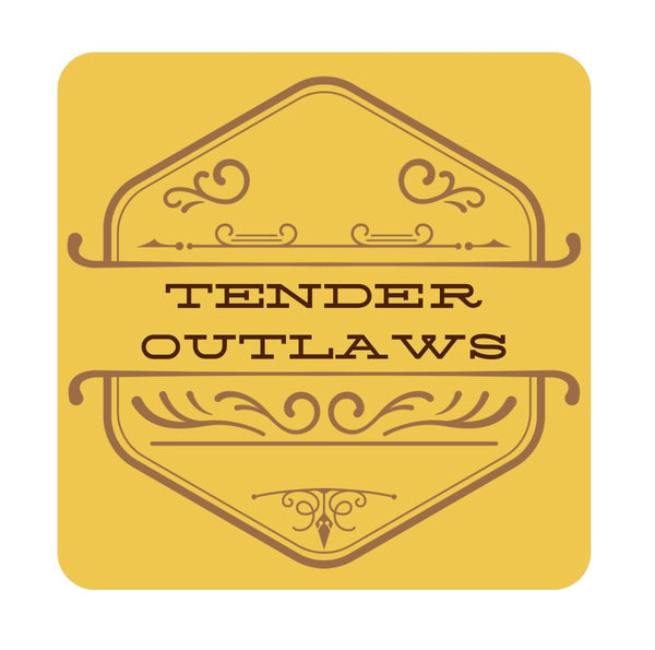 Tender Outlaws